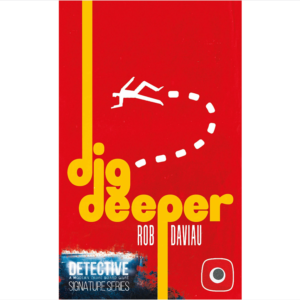 Detective-Signature-Series-Dig-Deeper